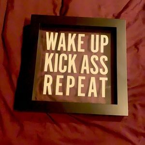 WAKE UP, KICK ASS, REPEAT Motivational Framed Sign